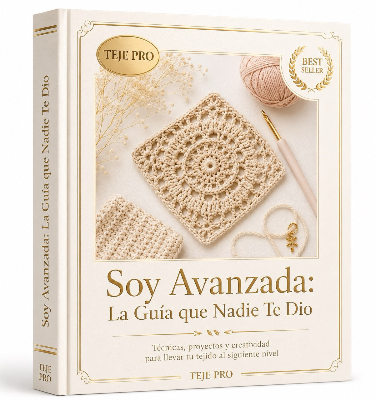 Soy Avanzada: El Siguiente Nivel del Crochet